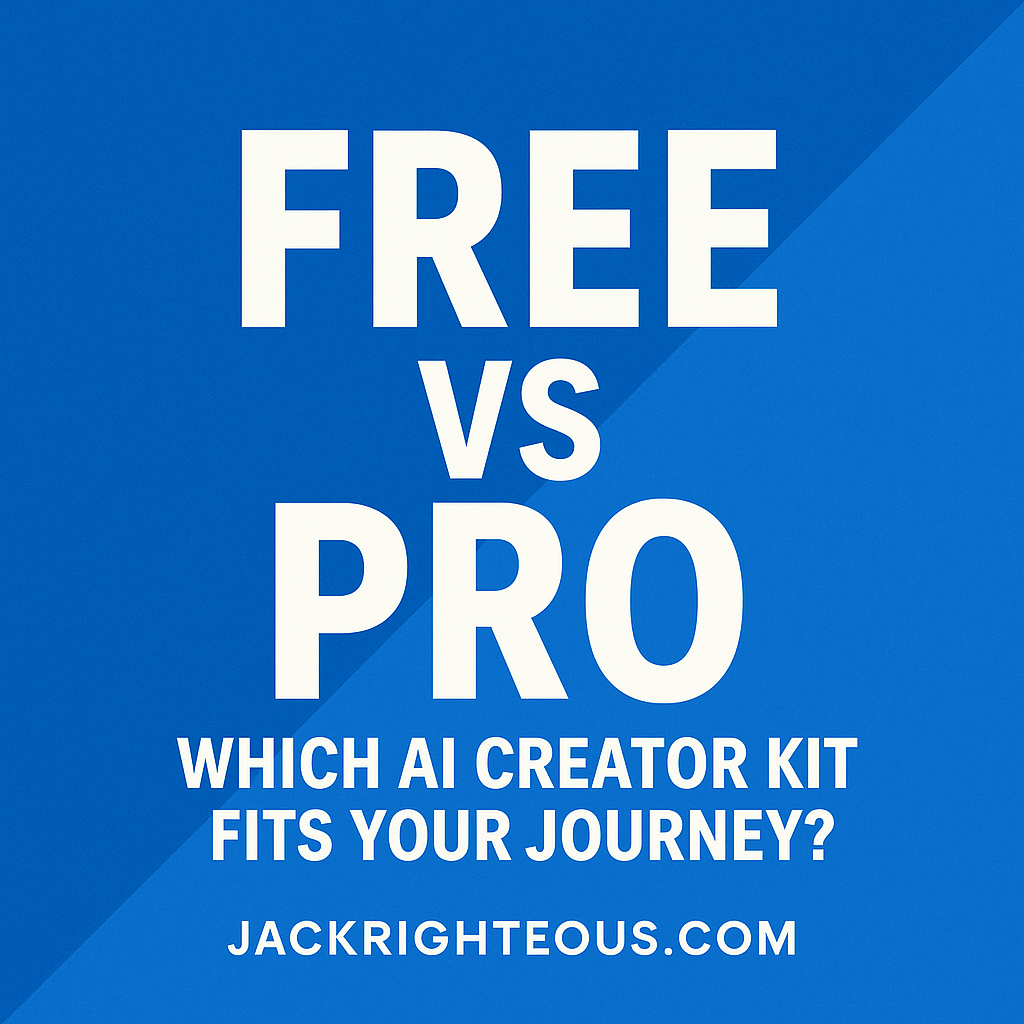 Free vs Pro: Find Your Perfect AI Creator Kit - Jack Righteous