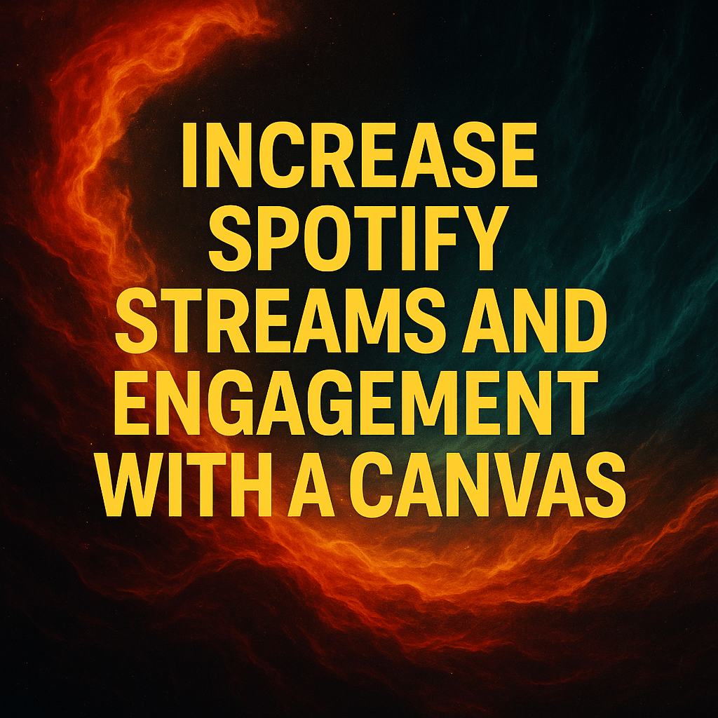 Increase Spotify Streams and Engagement with a Canvas - Jack Righteous