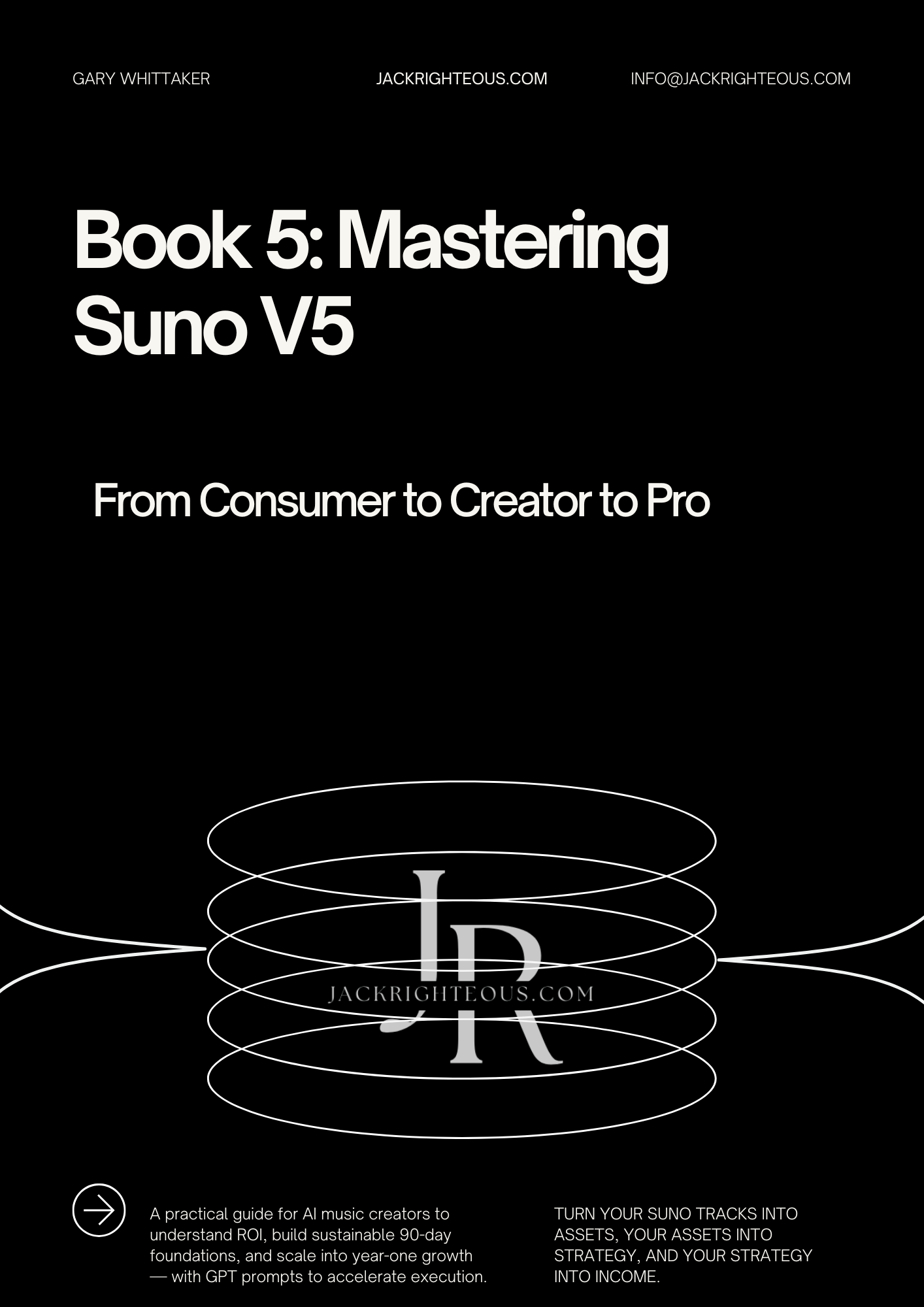 Mastering Suno V5 (Book 5): From Consumer to Creator to Pro