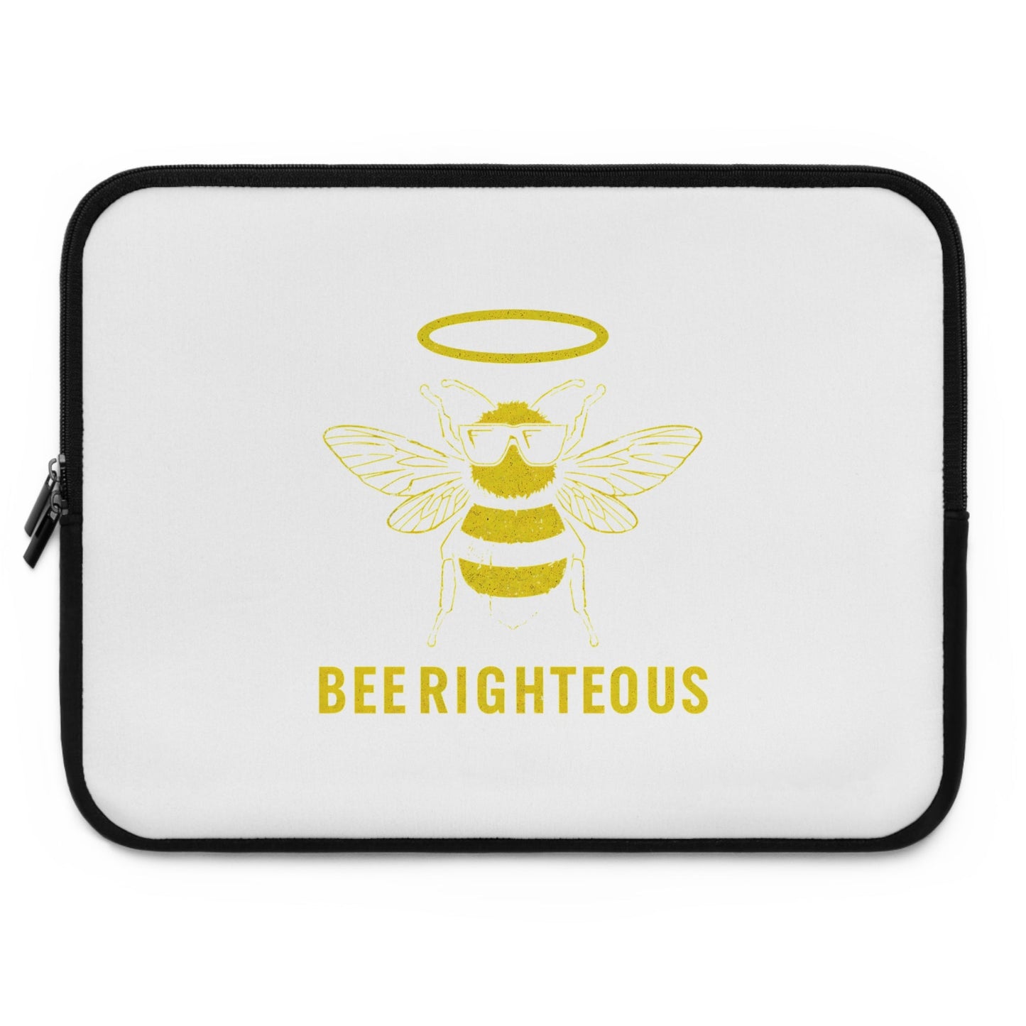 Bee Righteous Laptop Sleeve, Inspirational Laptop Case, Bee Themed Electronics Cover, Cute Gift for Bee Lovers, Nature Lover Accessories - Jack Righteous