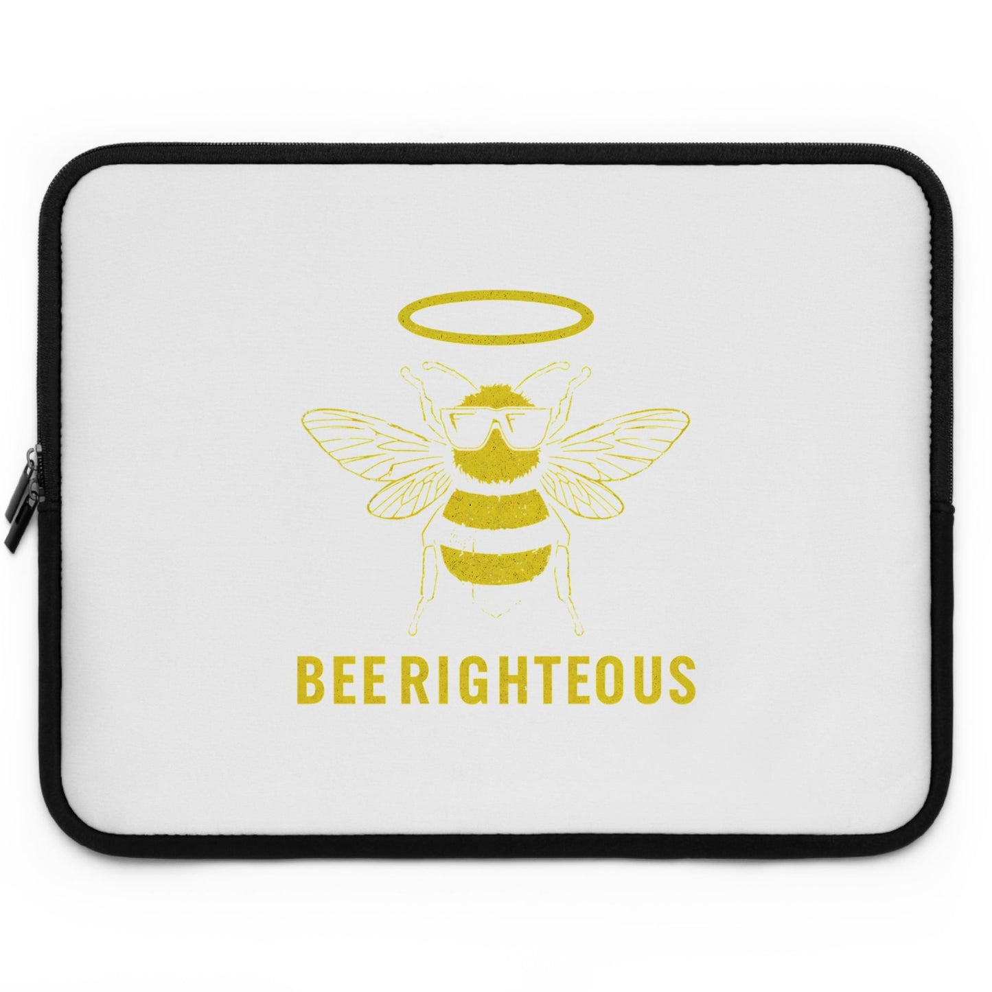 Bee Righteous Laptop Sleeve, Inspirational Laptop Case, Bee Themed Electronics Cover, Cute Gift for Bee Lovers, Nature Lover Accessories - Jack Righteous