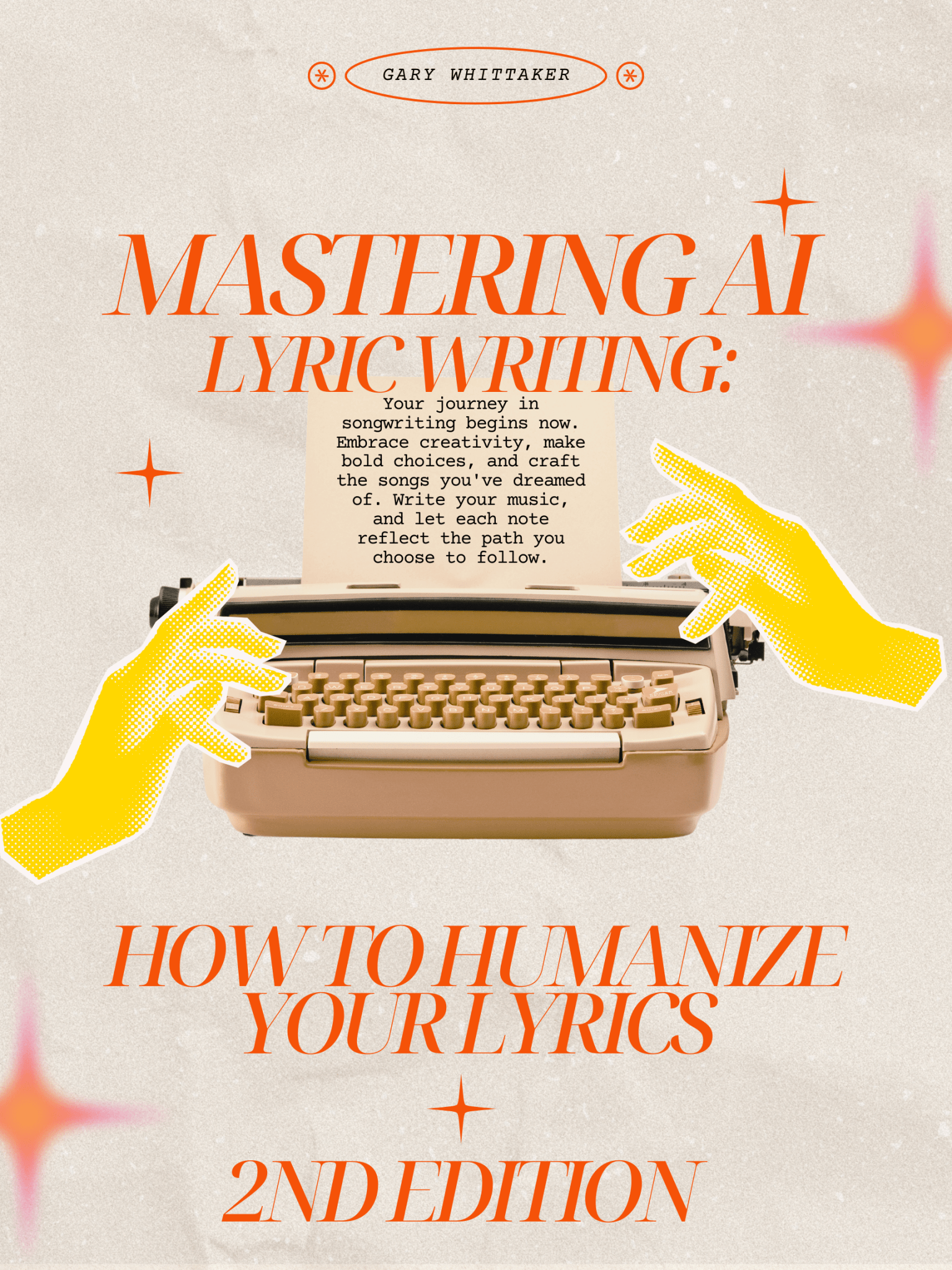al gear integration lyrics Humanizing AI Lyrics: Mastering Songwriting (2nd Edition) – Jack Righteous