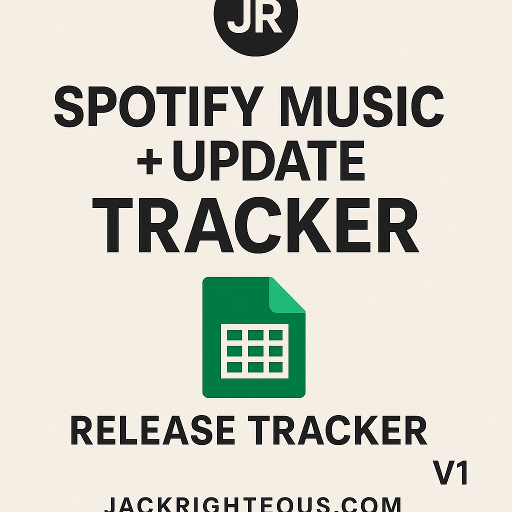 Spotify Music Release Tracker (JR V1) - Jack Righteous