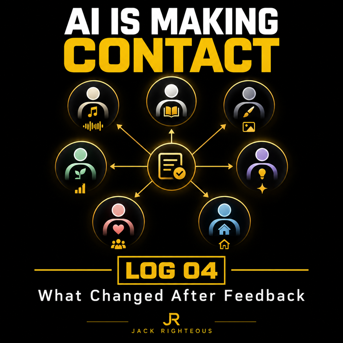 AI Is Making Contact — Log 04: What Changed After Seven AI Bots Got Creator Feedback