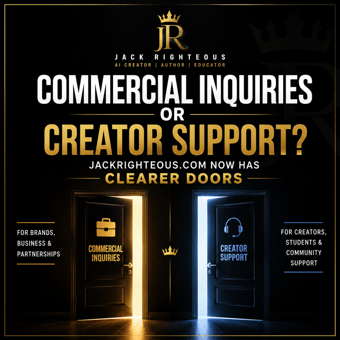 Jack Righteous connection guide with clear paths for creator support, commercial inquiries and next steps