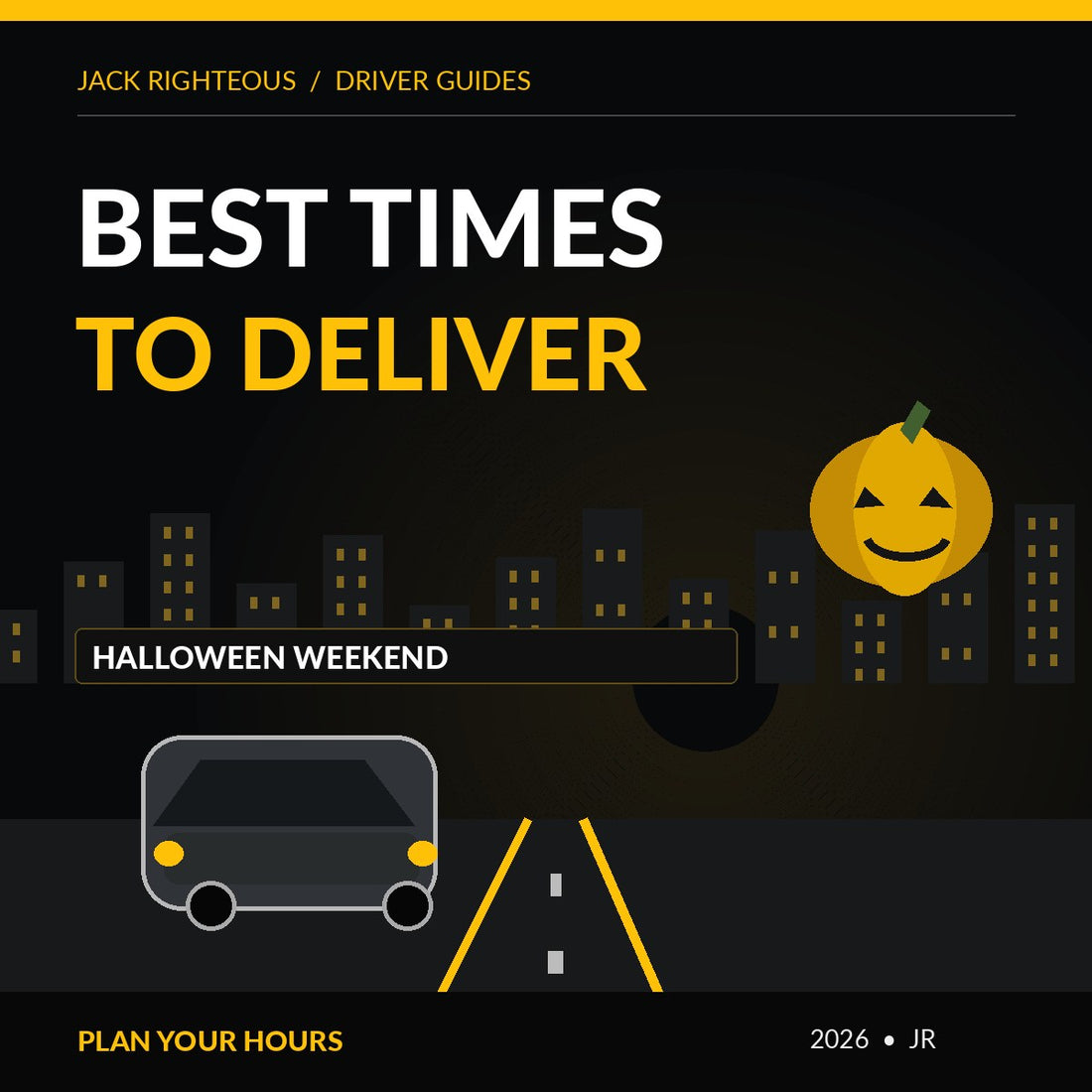 Jack Righteous 2026 Halloween Uber driver guide cover: best uber eats halloween times