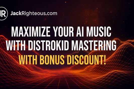 Maximize Your AI Music with DistroKid Mastering - with Bonus Discount! - Jack Righteous