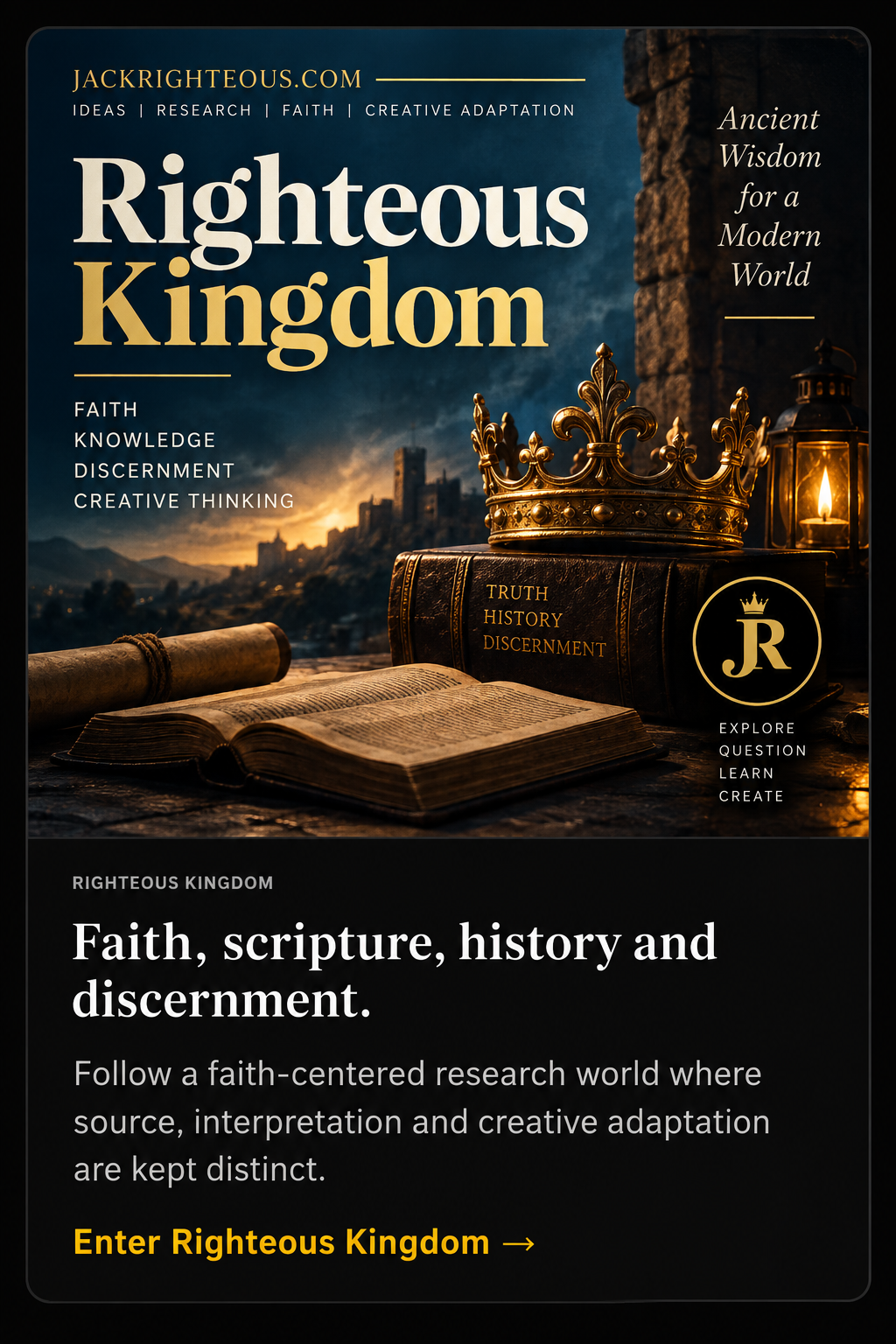Righteous Kingdom faith, scripture, history and discernment research world