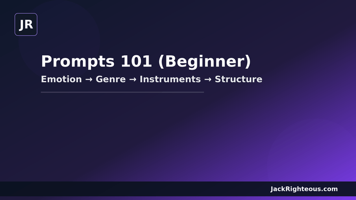 Beginner Suno Prompts 101 guide for emotion, genre, instruments, structure and clearer AI music results