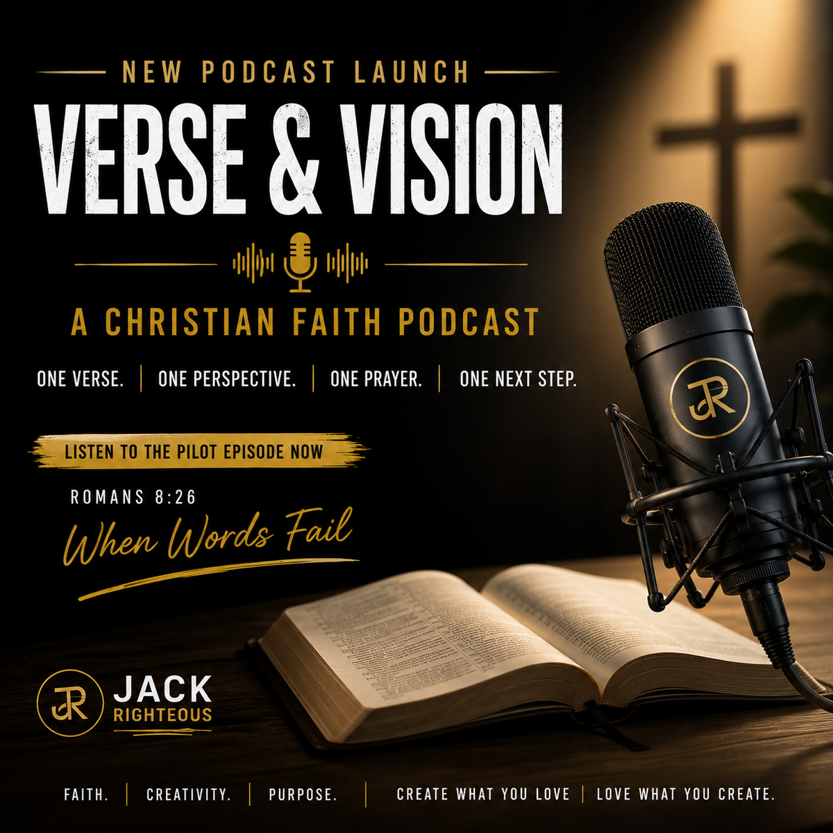 Verse and Vision Christian scripture reflection podcast launch featuring a microphone, Bible and Romans 8:26