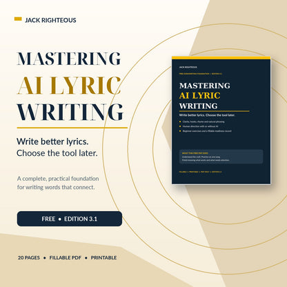 Mastering AI Lyric Writing free Edition 3.1 cover, platform-neutral 20-page fillable songwriting PDF