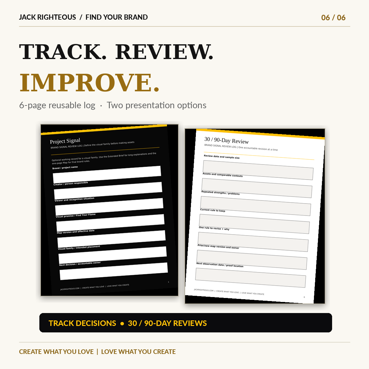 Actual Brand Signal Management Log and print-friendly 30 and 90 day review worksheet previews
