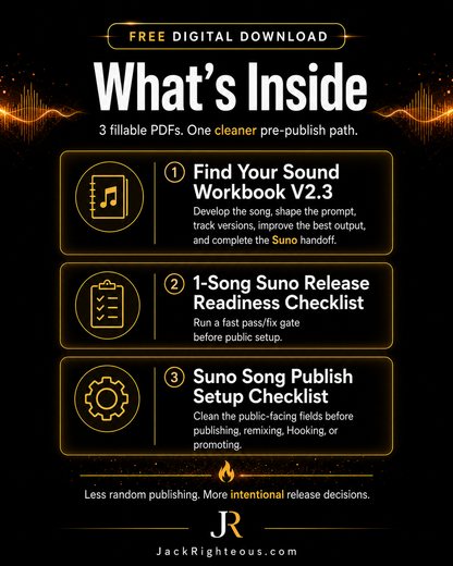 A digital promotional graphic for a free digital download titled 'What's Inside' by Jack Righteous. The design is black with white and gold text and glowing orange accents, outlining three included fillable PDFs: a sound workbook, a release readiness checklist, and a publish setup checklist.