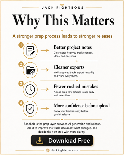 Why This Matters slide explaining that better project notes, cleaner exports, fewer rushed mistakes, and more confidence before upload come from a stronger BandLab prep process.