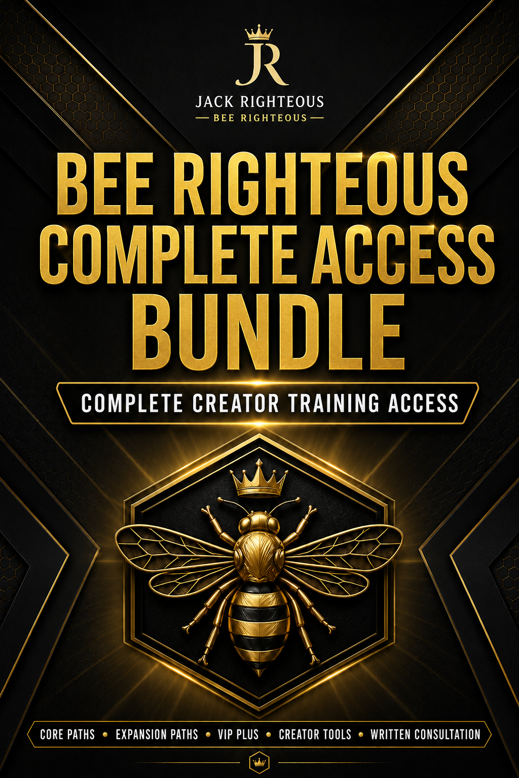 Cover of 'Bee Righteous Complete Access Bundle' with a gold bee design on a black background.