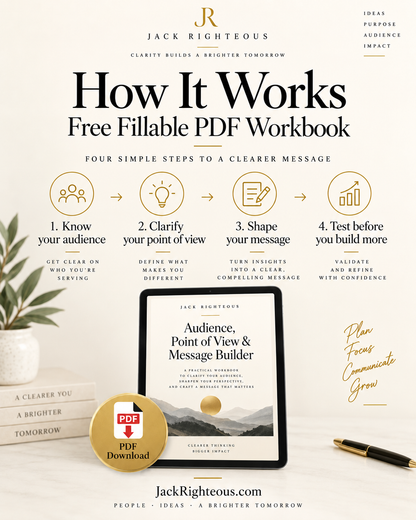 Audience, Point of View & Message Builder | Free Fillable PDF Workbook