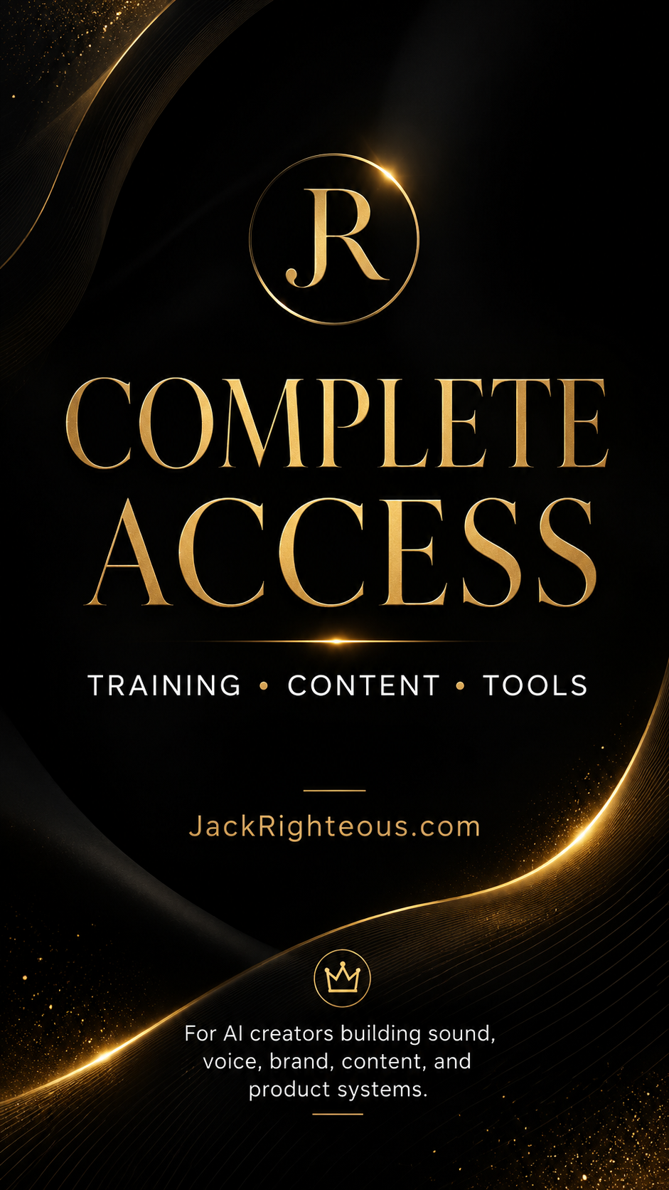Promotional graphic for 'Complete Access' by Jack Righteous with a dark background and gold text.