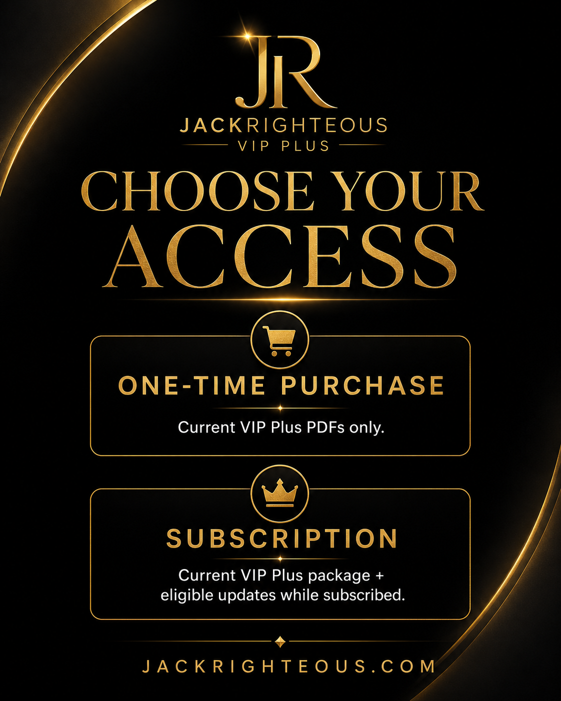 Promotional graphic for JackRighteous VIP Plus with options for one-time purchase and subscription.