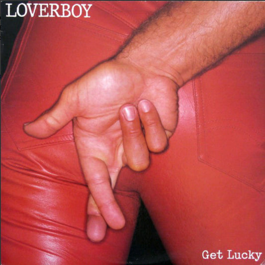 Loverboy -  Get Lucky - 1981