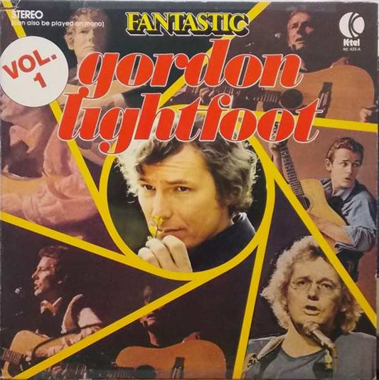 Gordon Lightfoot – Fantastic Vol. 1 - 1977 Original!