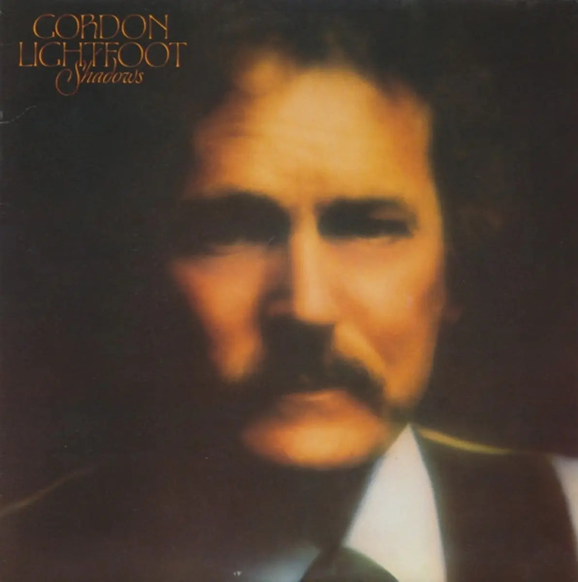 Gordon Lightfoot – Shadows - 1982 Original