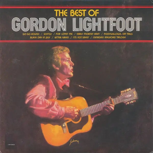 Gordon Lightfoot – The Best Of Gordon Lightfoot - 1980 Pressing