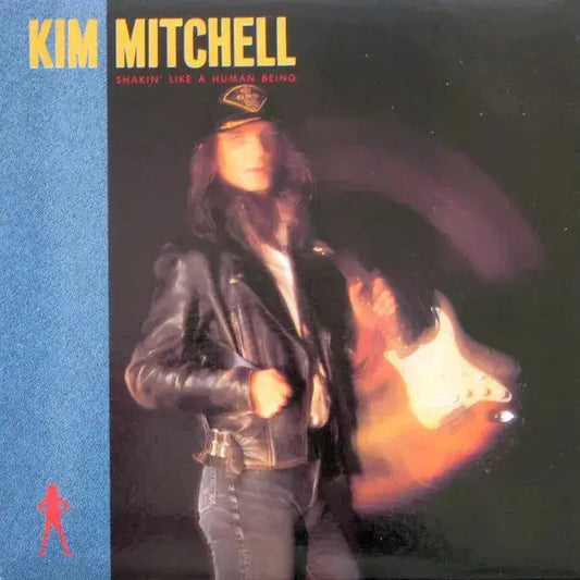 Kim Mitchell – Shakin' Like A Human Being - 1986 Original