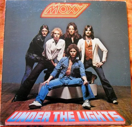 Moxy – Under The Lights - 1978 Original in Shrinkwrap