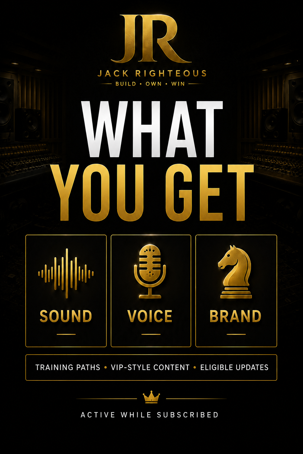 Promotional graphic for 'What You Get' by Jack Righteous, featuring sound, voice, and brand elements.