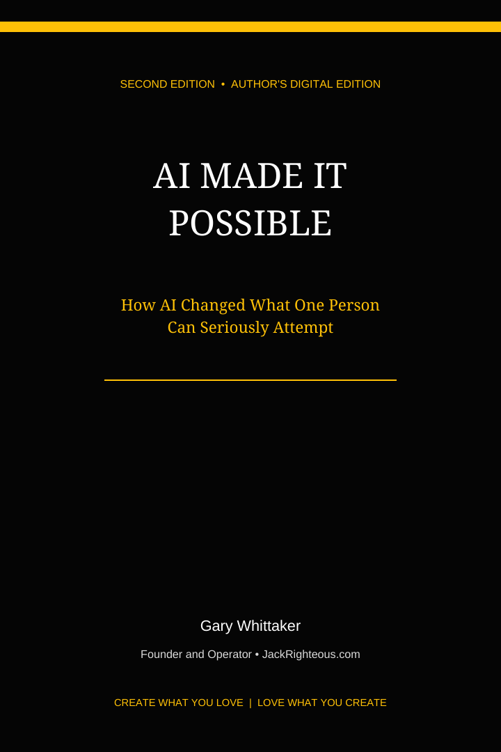 AI Made It Possible Second Edition Author's Digital Edition cover by Gary Whittaker