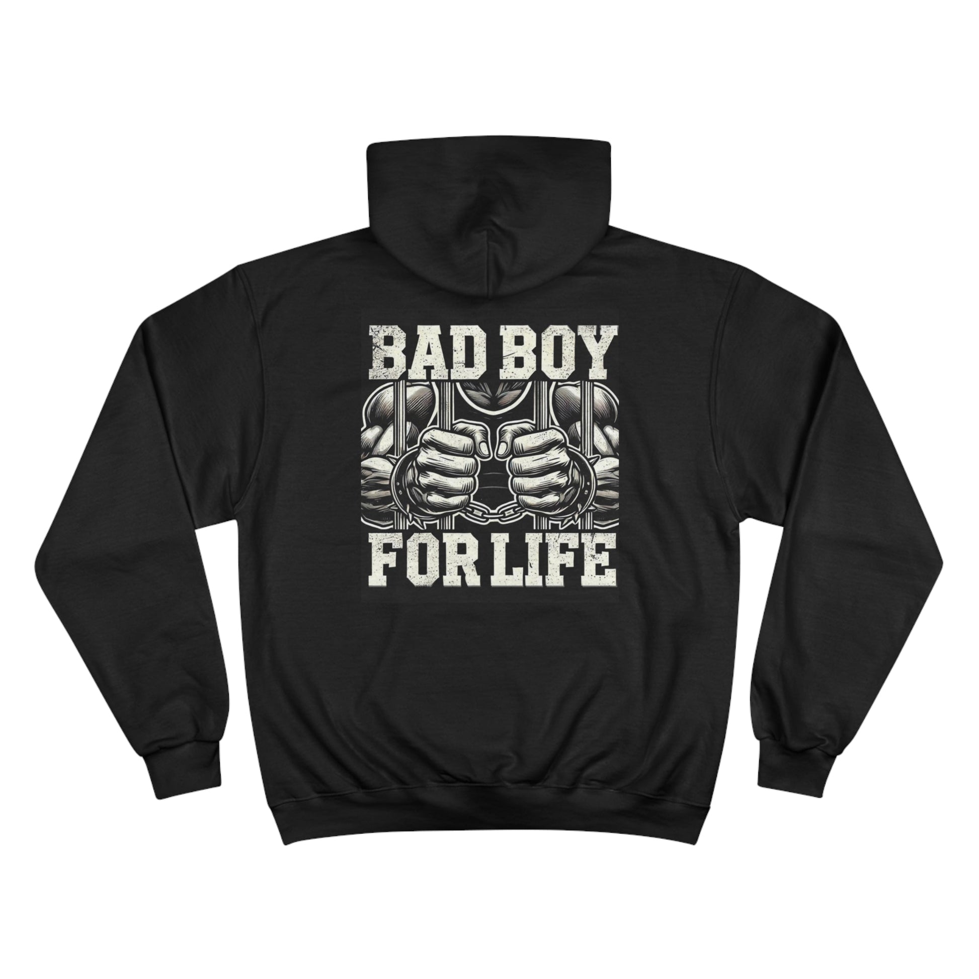 Bad Boy For Life Champion Hoodie - Jack Righteous