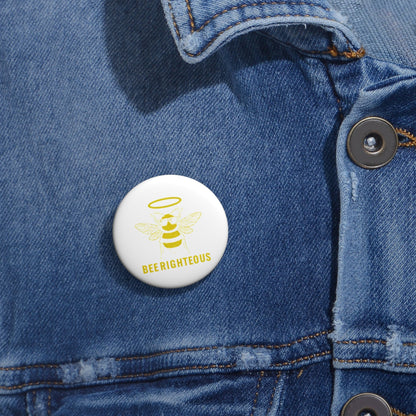 Bee Righteous Custom Pins | Fun Bee Pins & Inspirational Gifts - Jack Righteous