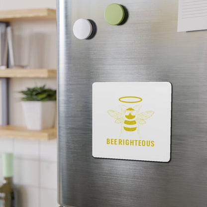 Bee Righteous Die-Cut Magnet | Fun Bee Art Fridge Decor - Jack Righteous
