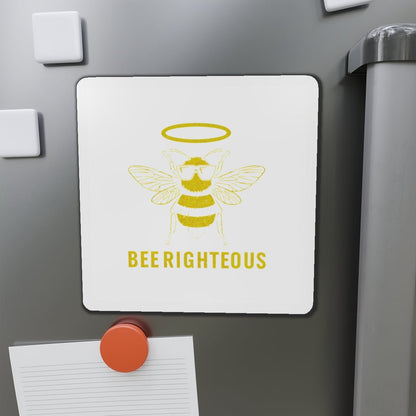 Bee Righteous Die-Cut Magnet | Fun Bee Art Fridge Decor - Jack Righteous