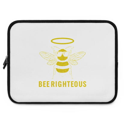 Bee Righteous - Inspirational Laptop Sleeve & Case, Bee Themed Electronics Cover - Jack Righteous