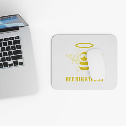 Bee Righteous Mouse Pad, Bee Design, Desk Accessory, Gift for Her, Office Decor, Inspirational Mousepad - Jack Righteous