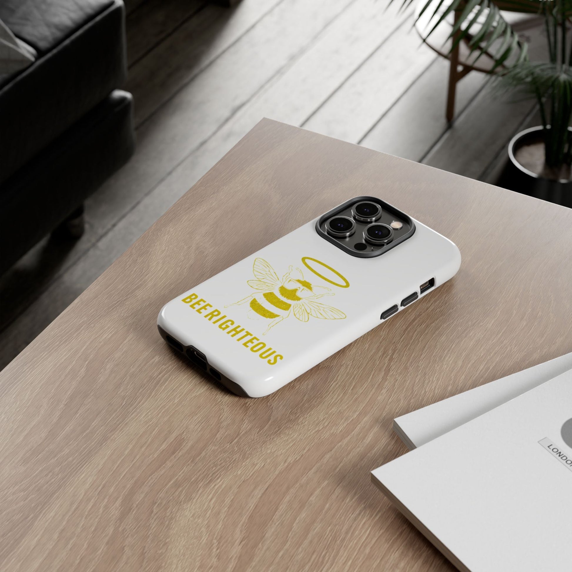 Bee Righteous Phone Case | Tough Cases, Inspirational Gifts, Cute Bee Design, Eco - Friendly Phone Accessories, Buzzing Charm - Jack Righteous