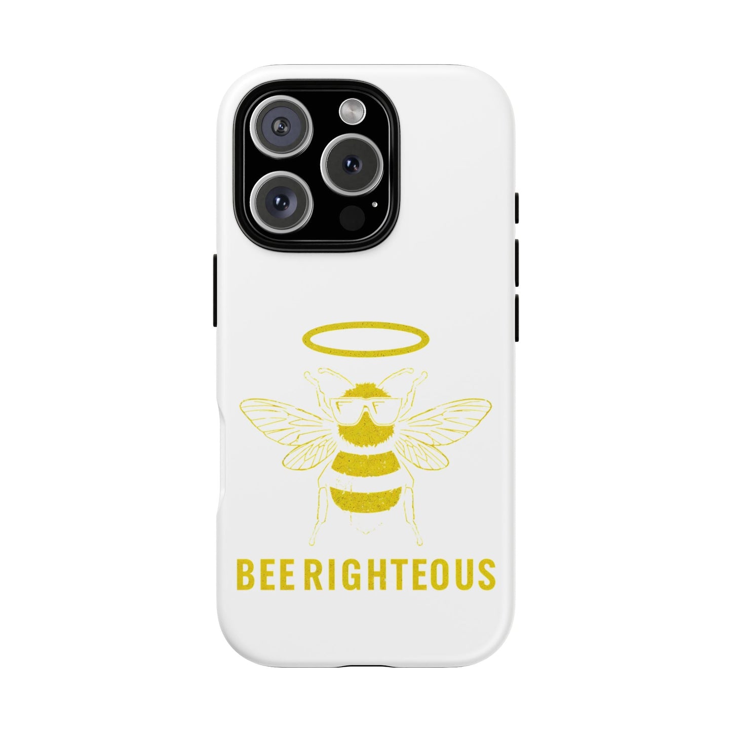 Bee Righteous Phone Case | Tough Cases, Inspirational Gifts, Cute Bee Design, Eco - Friendly Phone Accessories, Buzzing Charm - Jack Righteous