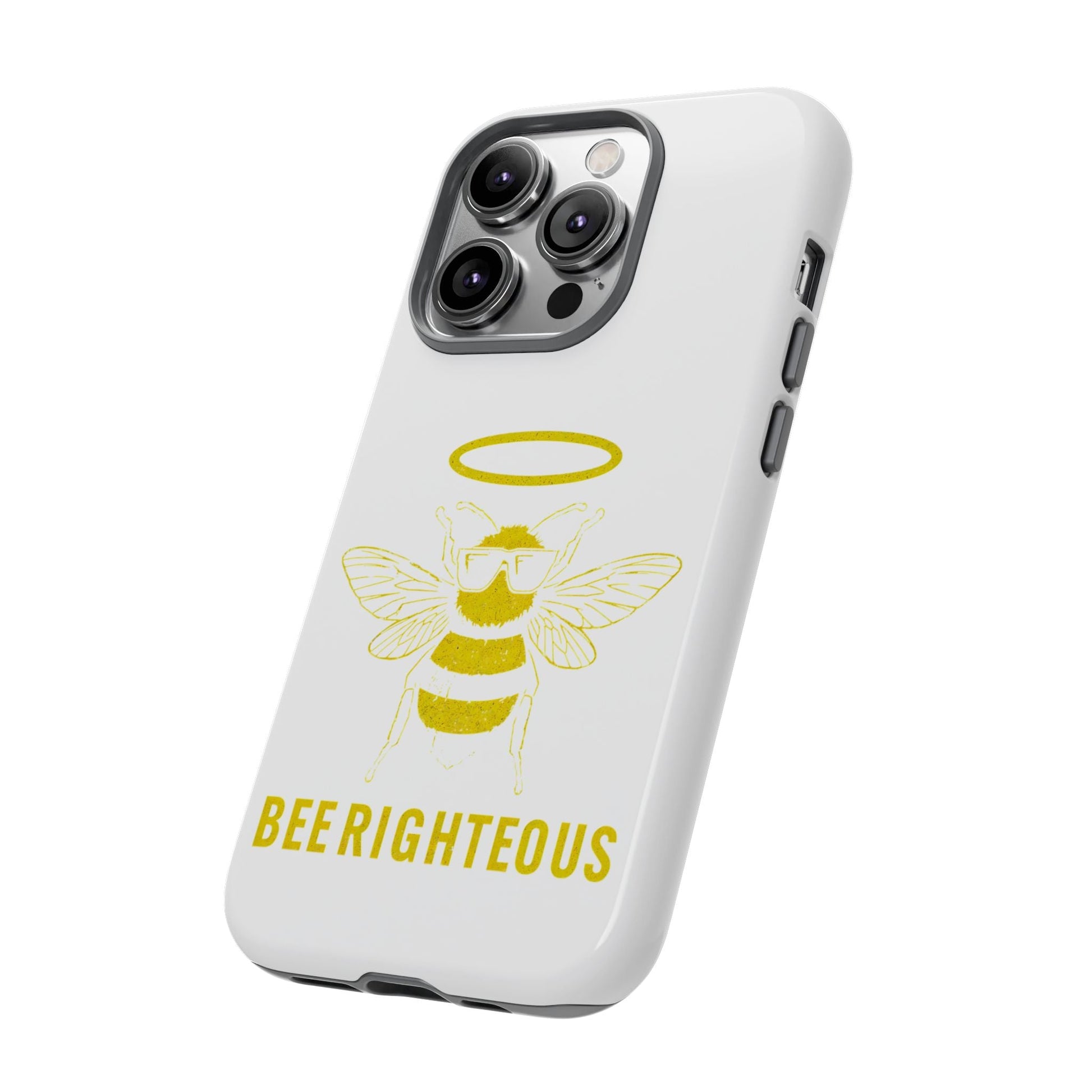 Bee Righteous Phone Case | Tough Cases, Inspirational Gifts, Cute Bee Design, Eco - Friendly Phone Accessories, Buzzing Charm - Jack Righteous