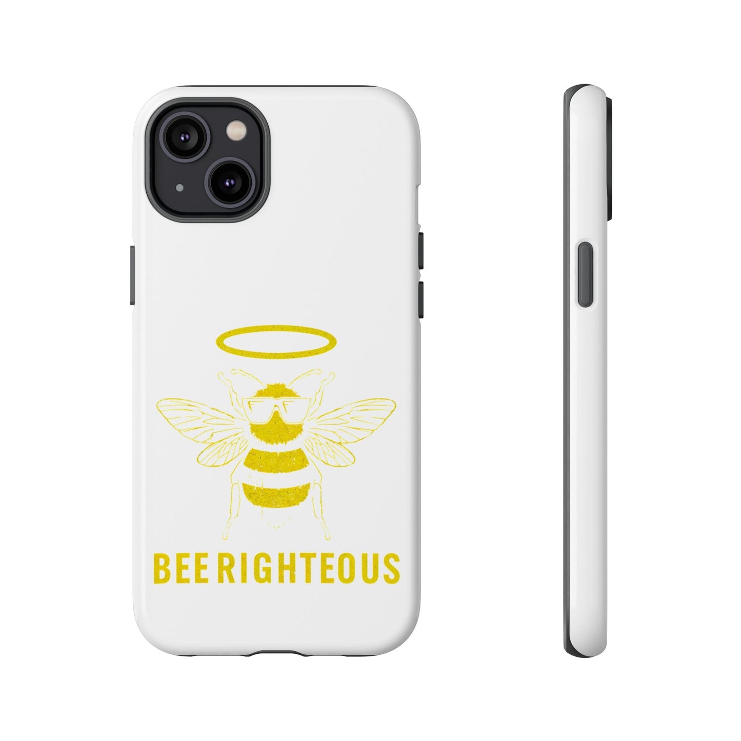Bee Righteous Phone Case | Tough Cases, Inspirational Gifts, Cute Bee Design, Eco - Friendly Phone Accessories, Buzzing Charm - Jack Righteous