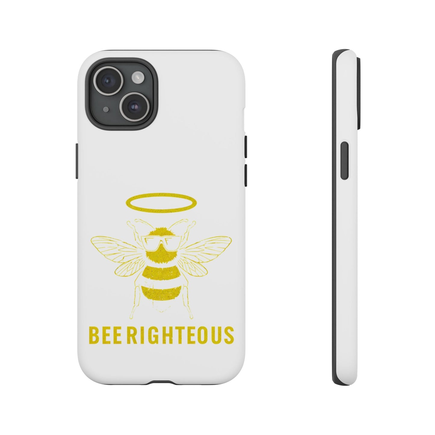 Bee Righteous Phone Case | Tough Cases, Inspirational Gifts, Cute Bee Design, Eco - Friendly Phone Accessories, Buzzing Charm - Jack Righteous