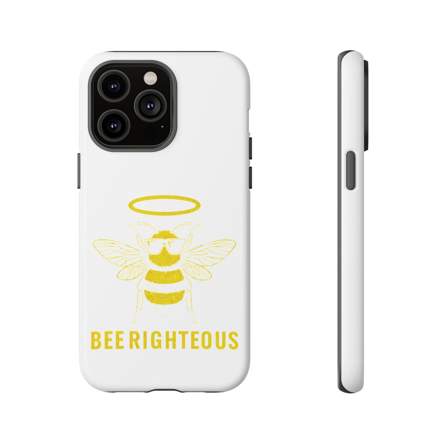 Bee Righteous Phone Case | Tough Cases, Inspirational Gifts, Cute Bee Design, Eco - Friendly Phone Accessories, Buzzing Charm - Jack Righteous