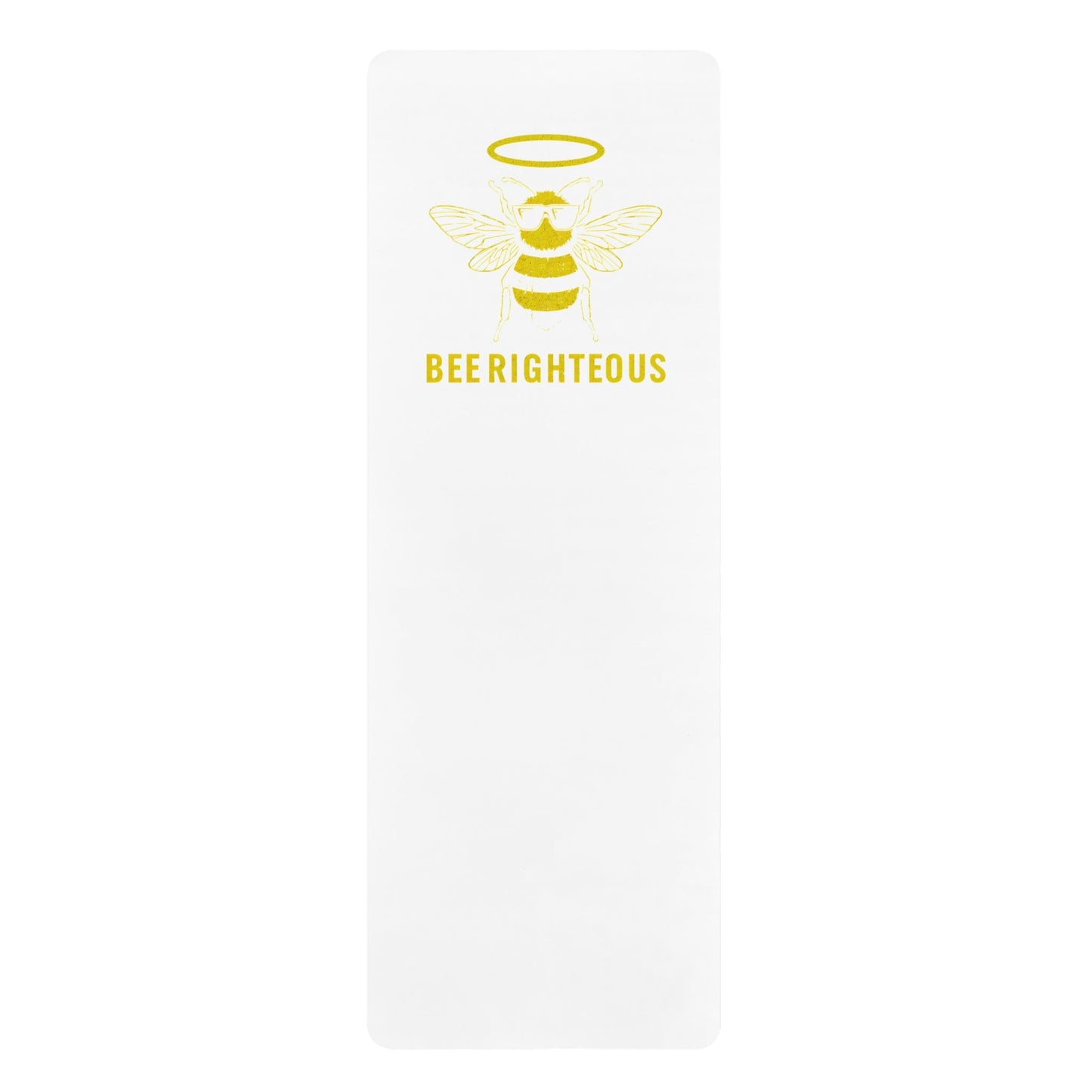 Bee Righteous Yoga Mat, Fitness Mat, Eco - Friendly Mat, Gift for Yogis, Inspirational Yoga Mat, Home Workout Equipment - Jack Righteous