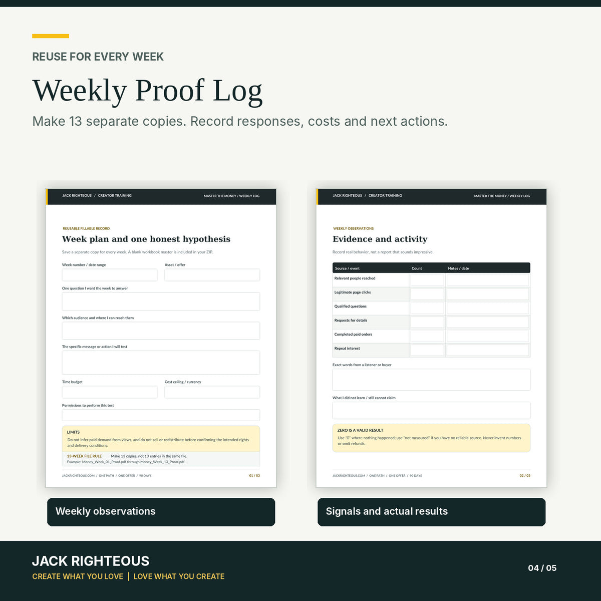 Master the Money reusable fillable Weekly Proof Log to save separately for each of 13 weeks
