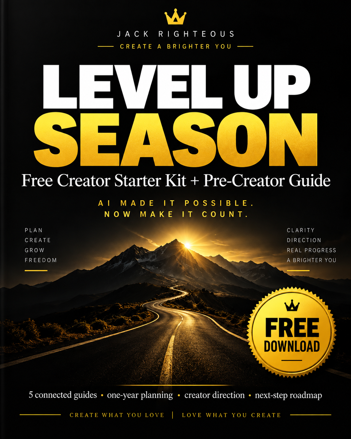 Level Up Season free Creator Starter Kit and Pre-Creator Guide from Jack Righteous