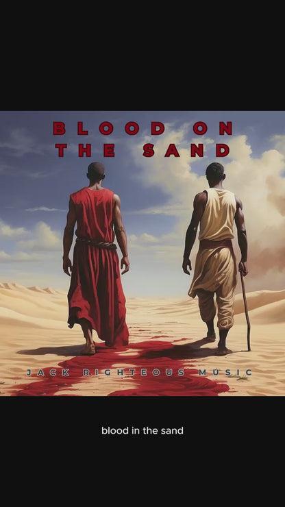 Blood on the Sand – Reggae, Blues + Soul Cain and Abel Song