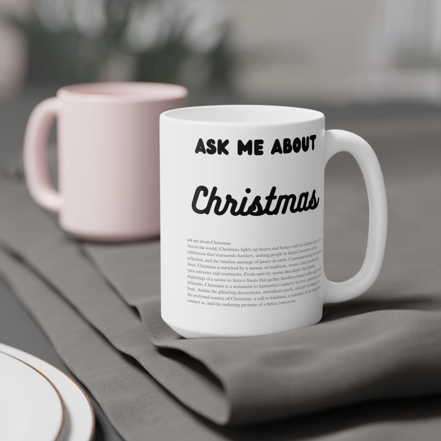 Ask Me About Christmas Ceramic Coffee Mug (11oz/15oz/20oz) - Jack Righteous