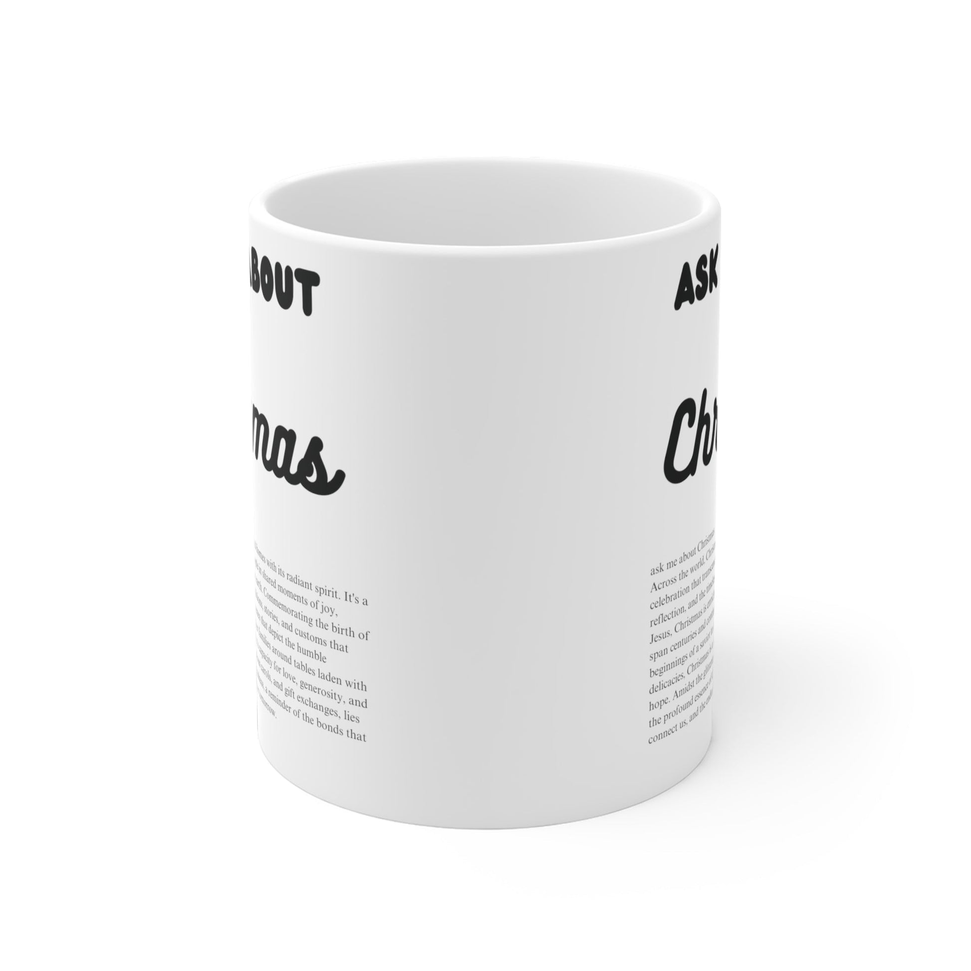 Ask Me About Christmas Ceramic Coffee Mug (11oz/15oz/20oz) - Jack Righteous