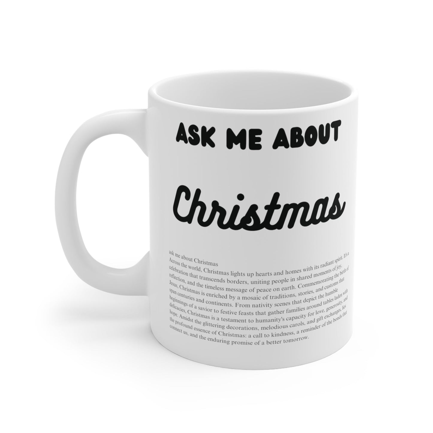 Ask Me About Christmas Ceramic Coffee Mug (11oz/15oz/20oz) - Jack Righteous