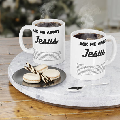 Ask Me About Jesus' Coffee Mug (11oz\15oz\20oz) - Jack Righteous